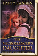 The Necromancers Daughter by Patty Jansen