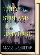 Toby Streams the Universe</i by Maya Lassiter